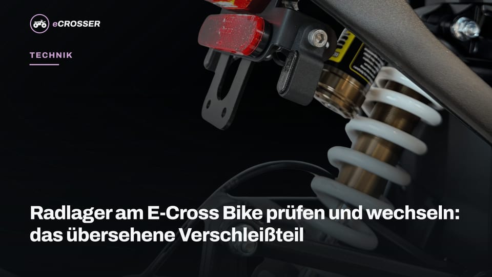 Radlager am E-Cross Bike prüfen und wechseln: das übersehene Verschleißteil