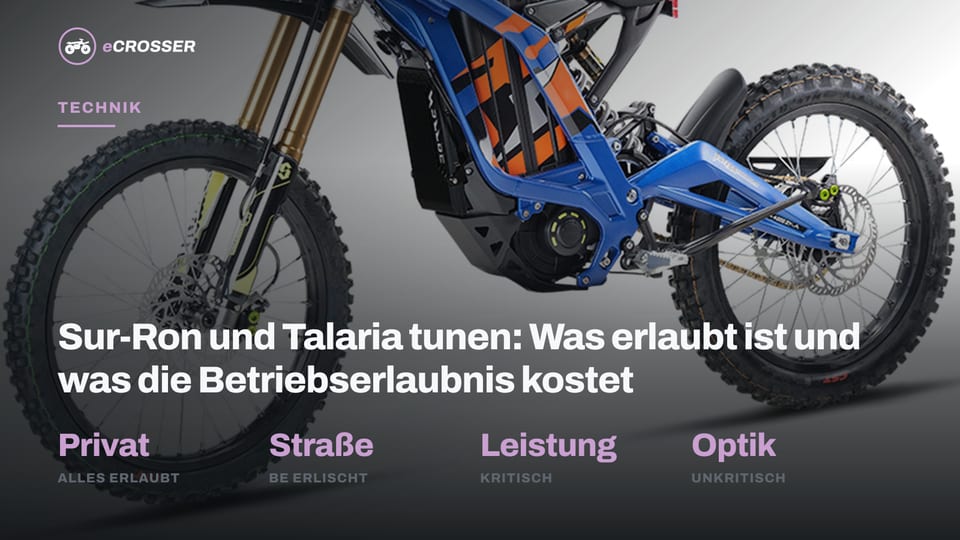 Sur-Ron und Talaria tunen: Was erlaubt ist und was die Betriebserlaubnis kostet